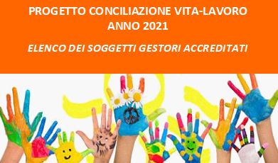 Progetto Conciliazione Vita-Lavoro Anno 2021  foto 