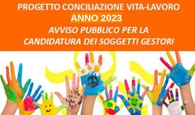 Progetto Conciliazione Vita Lavoro Anno 2023 - Avviso Pubblico per candidatura Soggetti Gestori foto 