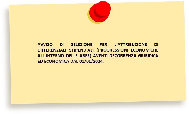 Avviso selezione attribuzione differenziali stipendiali (progressioni economiche) dal 01/01/2024
