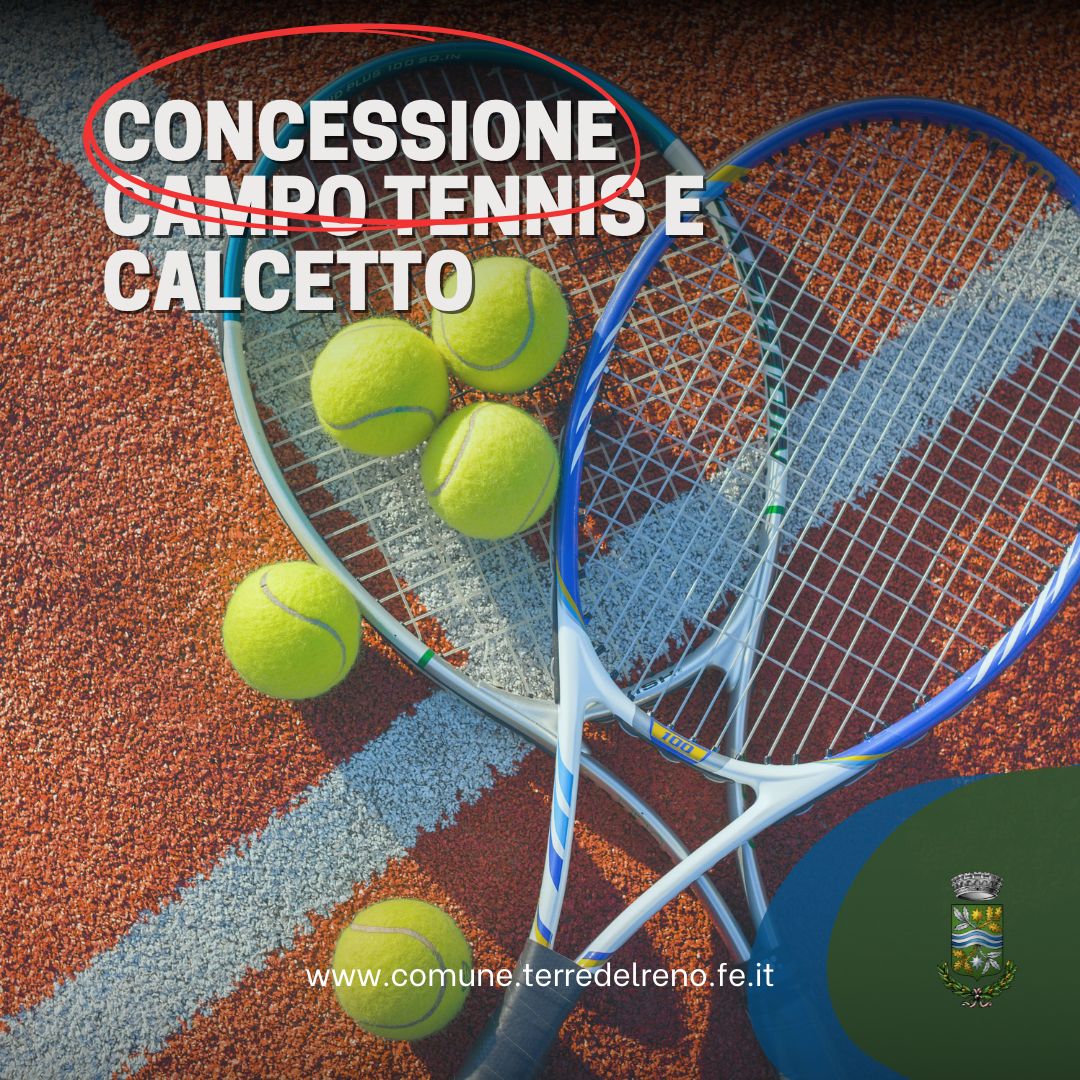 Concessione campo da tennis e calcetto